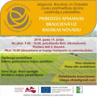 Piesakies un dodies pieredzes apmaiņas braucienā uz Bauskas novadu 19. jūnijā!