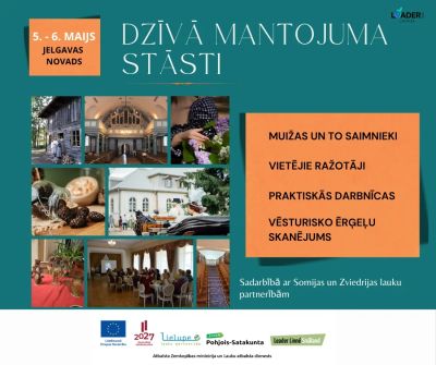 Aicinām piedalīties pieredzes apmaiņas braucienā un praktiskajās darbnīcās "Dzīvā mantojuma stāsti"
