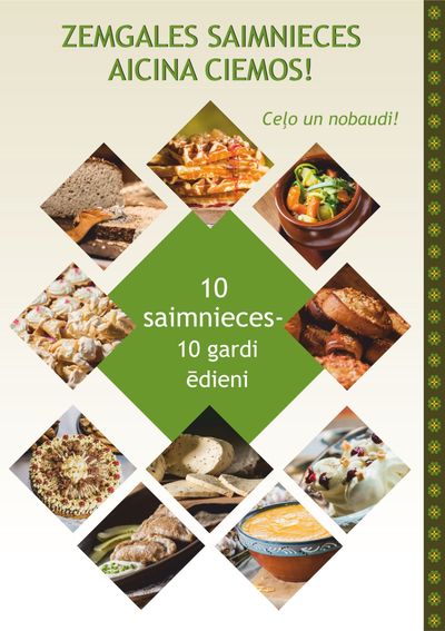 Jauns tūrisma maršruts gardēžiem – “Zemgales saimnieces aicina ciemos”